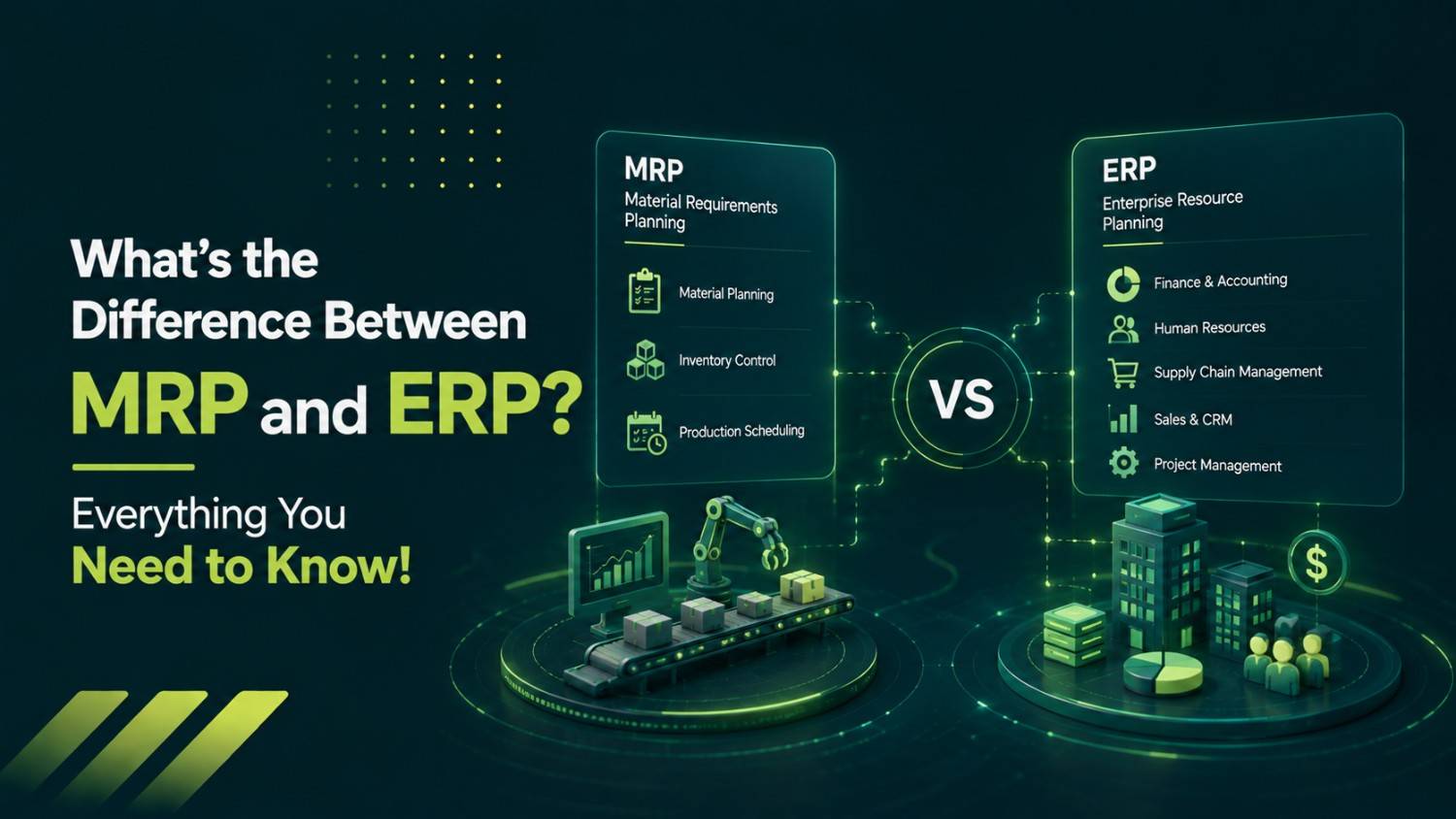 What’s the Difference Between MRP and ERP? Everything You Need to Know!