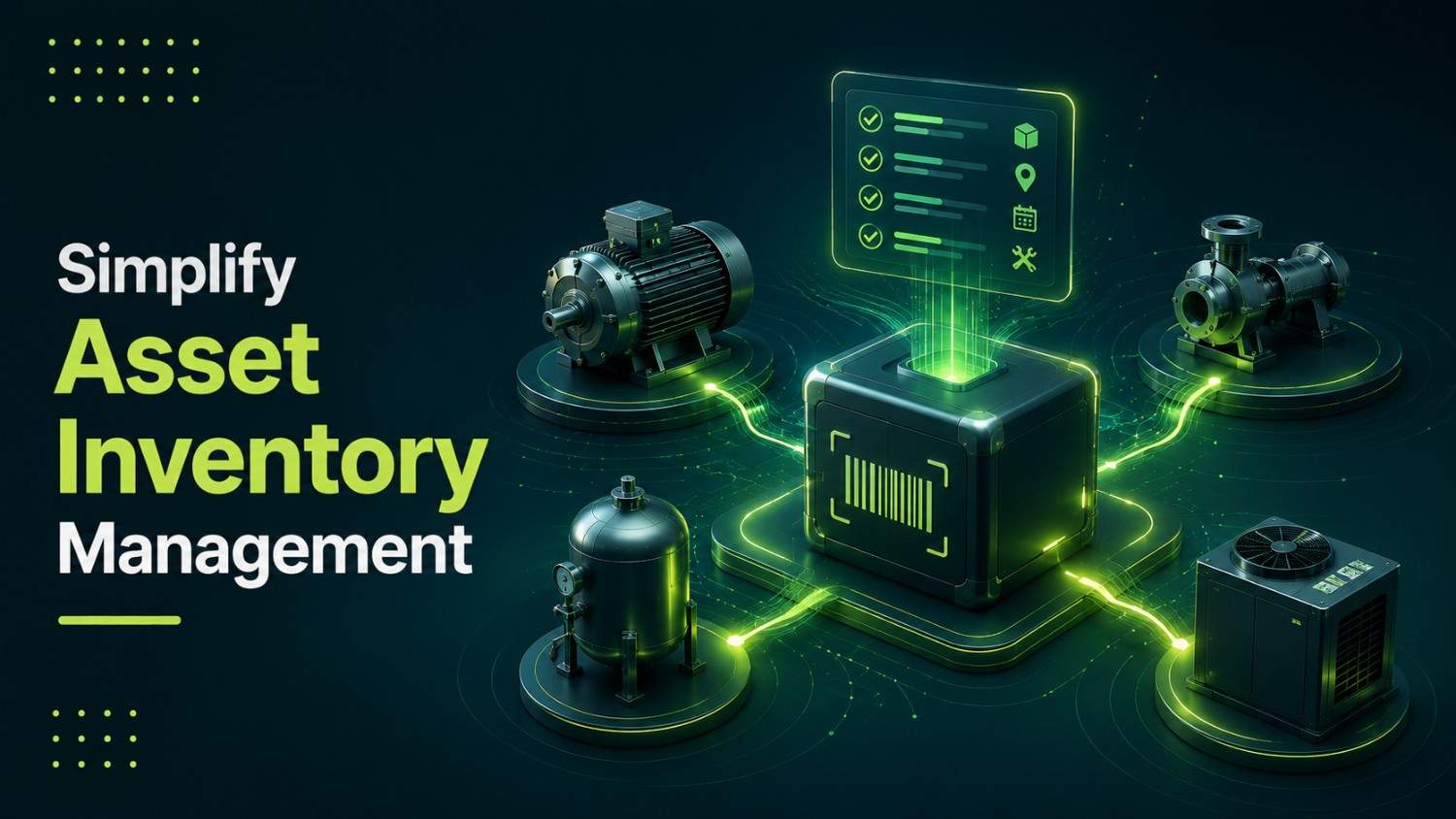Simplify Asset Inventory Management