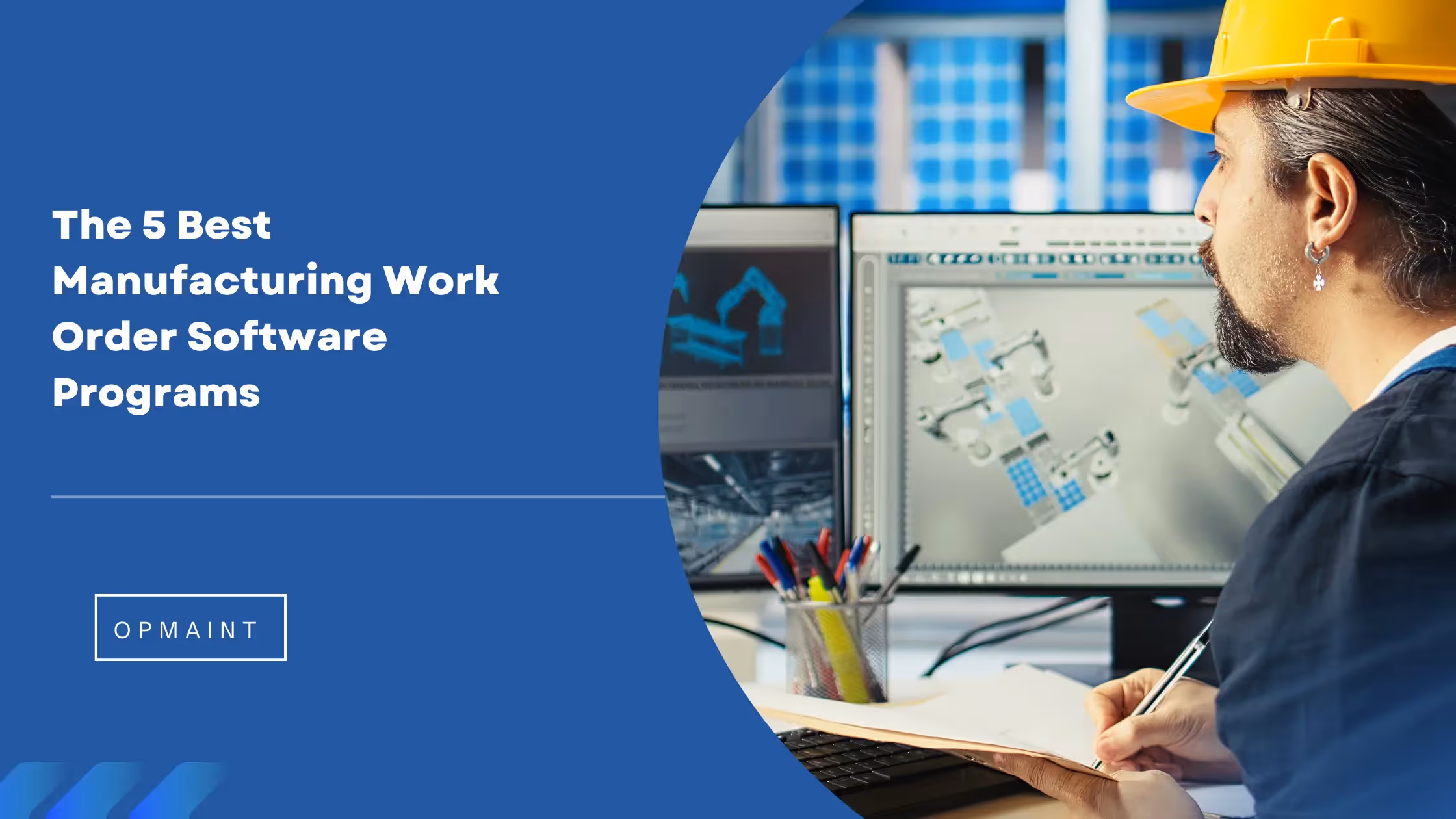 The 5 Best Manufacturing Work Order Software Programs
